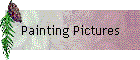 Painting Pictures