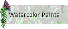 Watercolor Paints