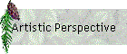 Artistic Perspective